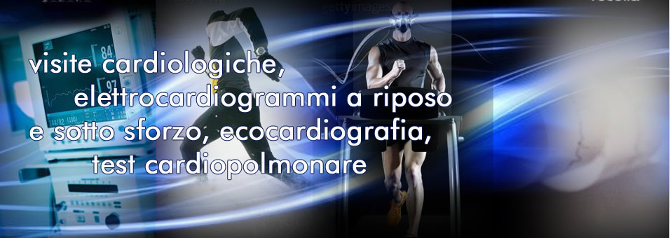 Visite cardiologiche, elettrocardiogrammi a riposo e sotto sforzo, ecocardiografica, test cardiopolmonare