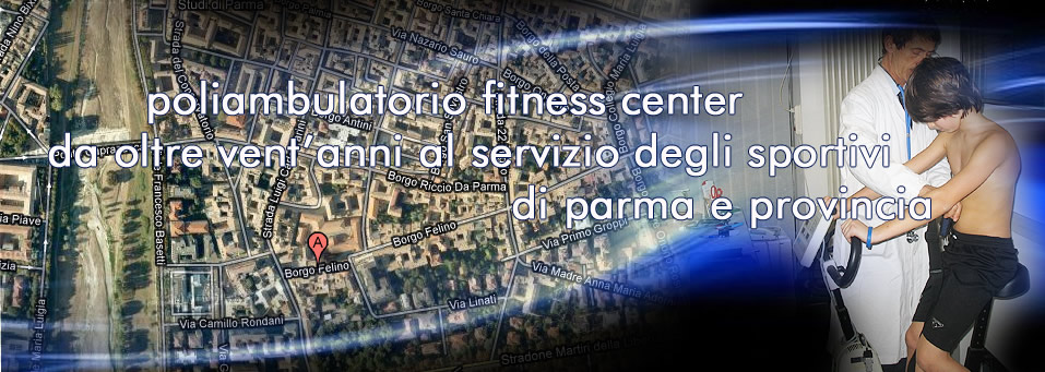 Poliambulatorio FitnessCenter: da oltre vent'anni al servizio degli sportivi di Parma e provincia